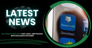 BC Game Download: Fast, Easy, and Packed with Exclusive Features